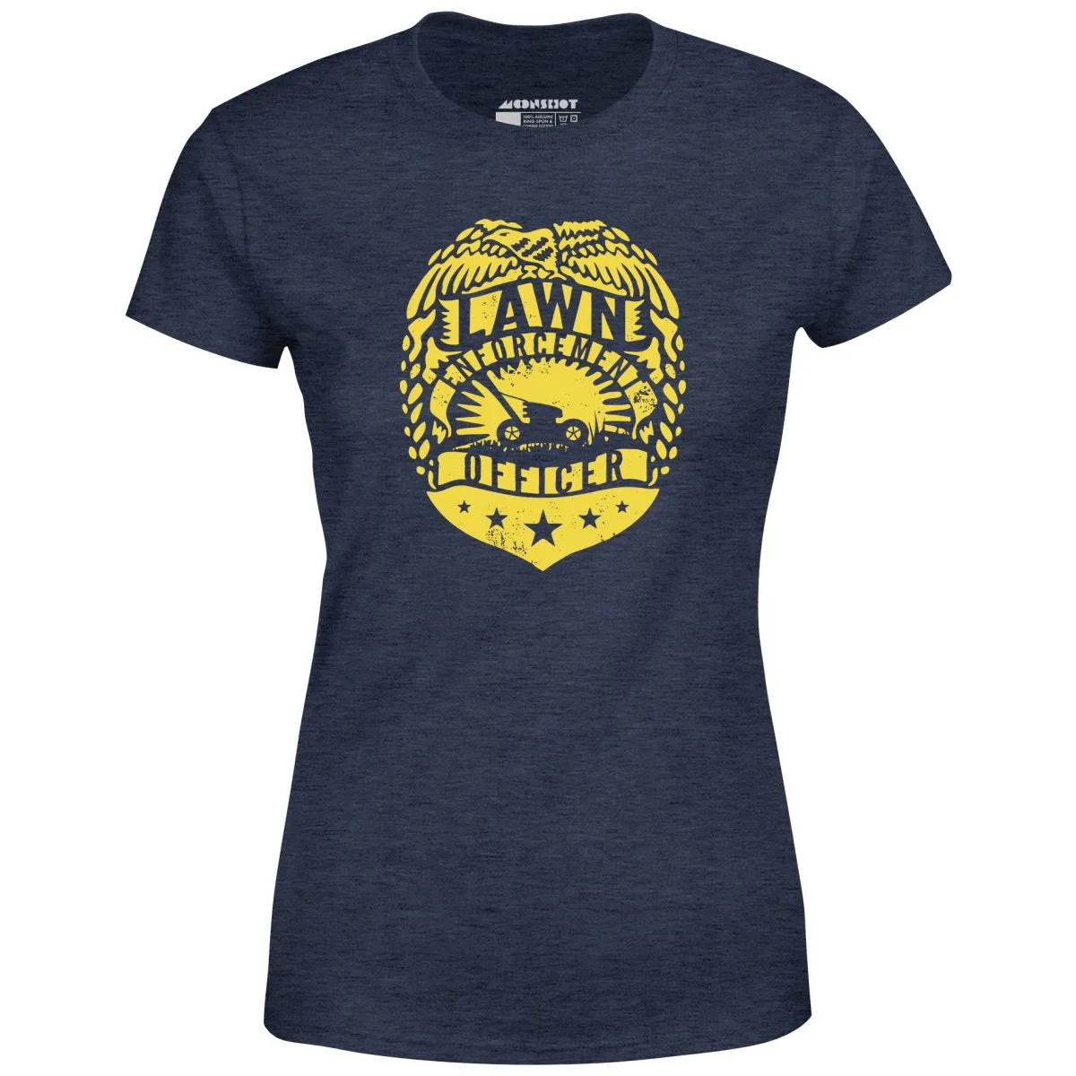 Lawn Enforcement Officer - Women's T-Shirt