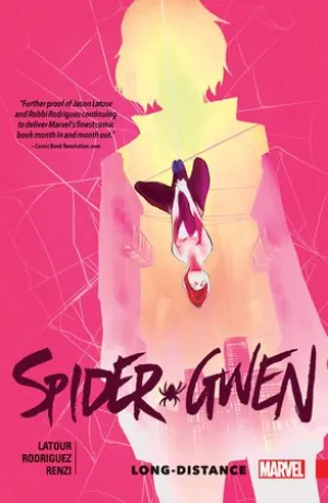 Spider-Gwen Vol. 3: Long-distance TP